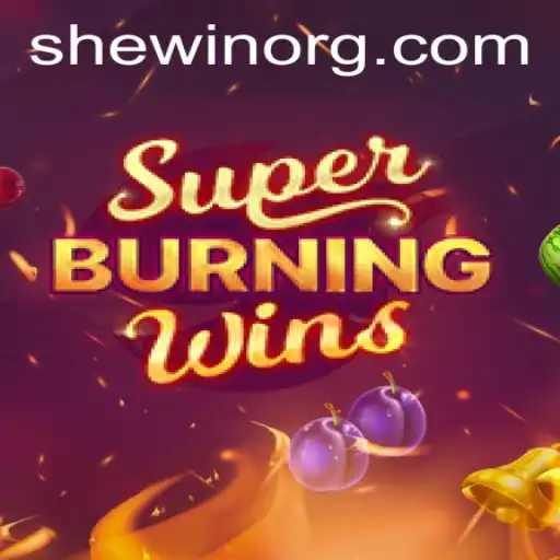 Discover the Thrills of SuperBurningWins: A Deep Dive into Gameplay